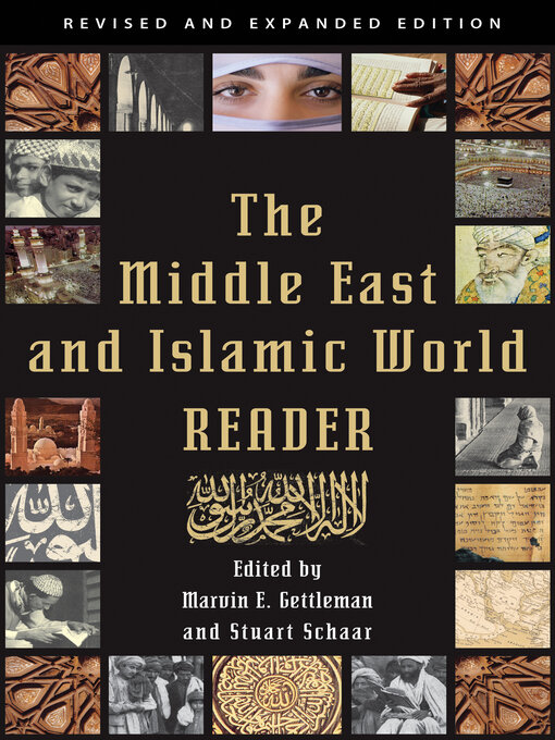 Title details for The Middle East and Islamic World Reader by Marvin E. Gettleman - Available